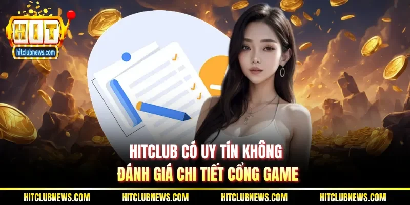 Hitclub có uy tín không