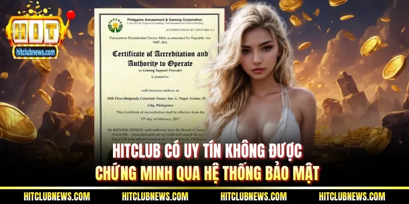 Hitclub có uy tín không được chứng minh qua hệ thống bảo mật