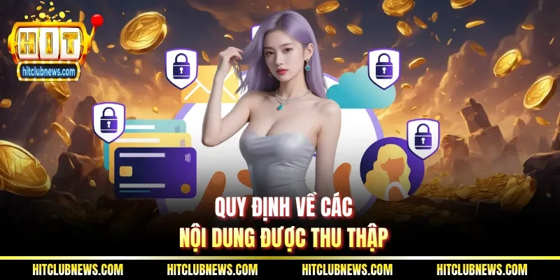 Quy định về các nội dung được thu thập