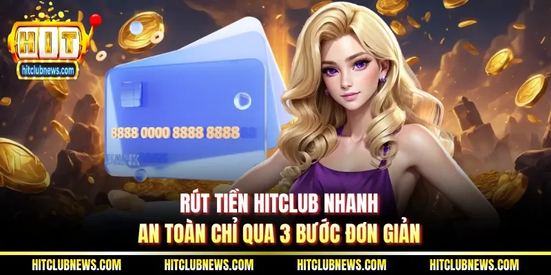 Rút tiền Hitclub